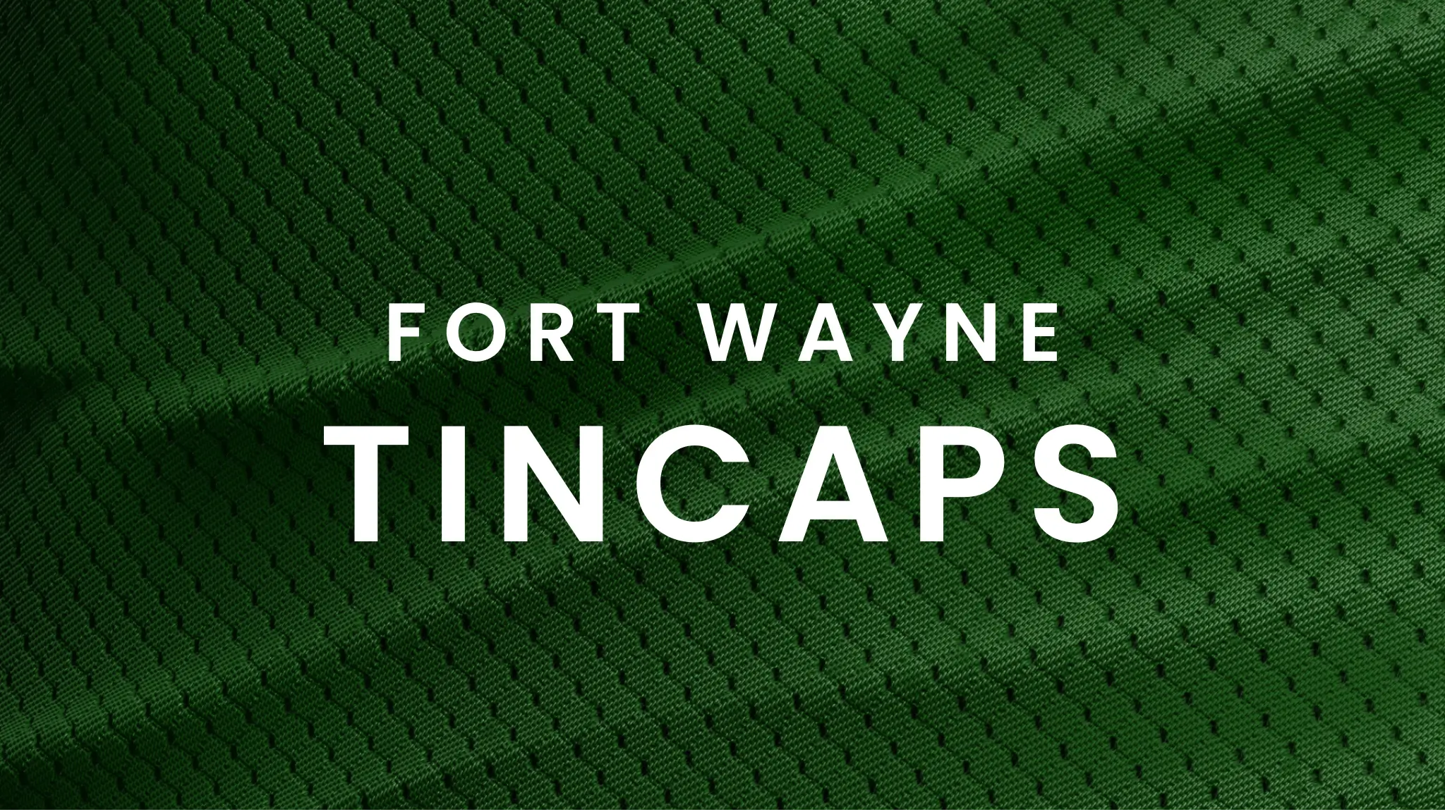 Fort Wayne Tincaps